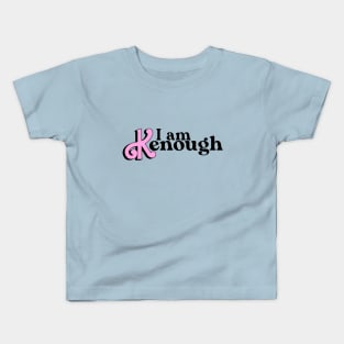 I am Kenough Kids T-Shirt